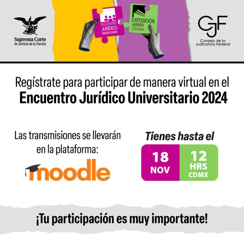 ¡Participa en el Encuentro Jurídico Universitario y Exposición Jurídica Literaria!