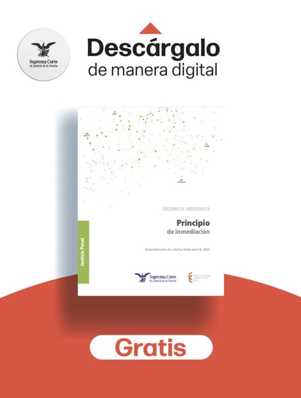 Este cuaderno del Centro de Estudios Constitucionales sistematiza los pronunciamientos de #LaCorte relativos a uno de los principios rectores del sistema penal acusatorio: el principio de inmediación.