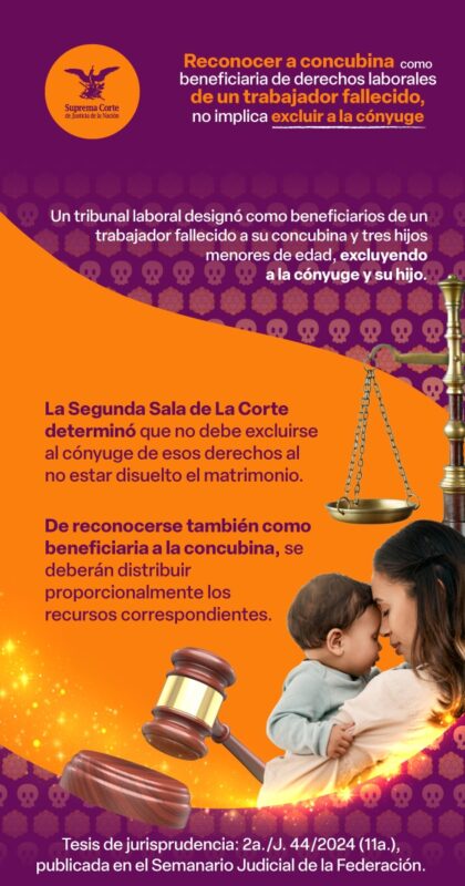 Reconocer a concubina como beneficiaria de derechos laborales de un trabajador fallecido, no implica excluir a la cónyuge.