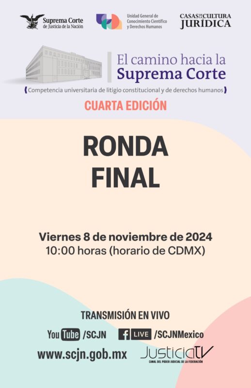 Sigue en vivo la ronda final de la competencia universitaria "El camino hacia la Suprema Corte".