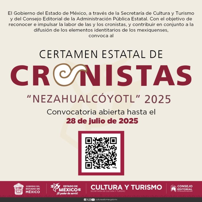 Atención cronistas mexiquenses, el Gobierno del EdoMéx convoca al Certamen Estatal “Nezahualcóyotl” 2025