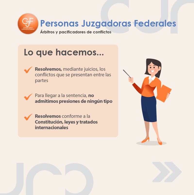 #GuíasPJF | Las y los juzgadores federales son los árbitros ante un conflicto.