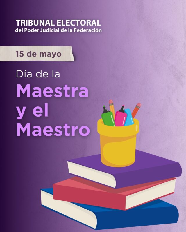 Celebramos el Día de la Maestra y el Maestro. A través de la Escuela Judicial Electoral, también educamos para la democracia. En esta fecha reconocemos la labor invaluable de quienes, con vocación y conocimiento, siembran justicia, civismo y la cultura democrática en las aulas de México.