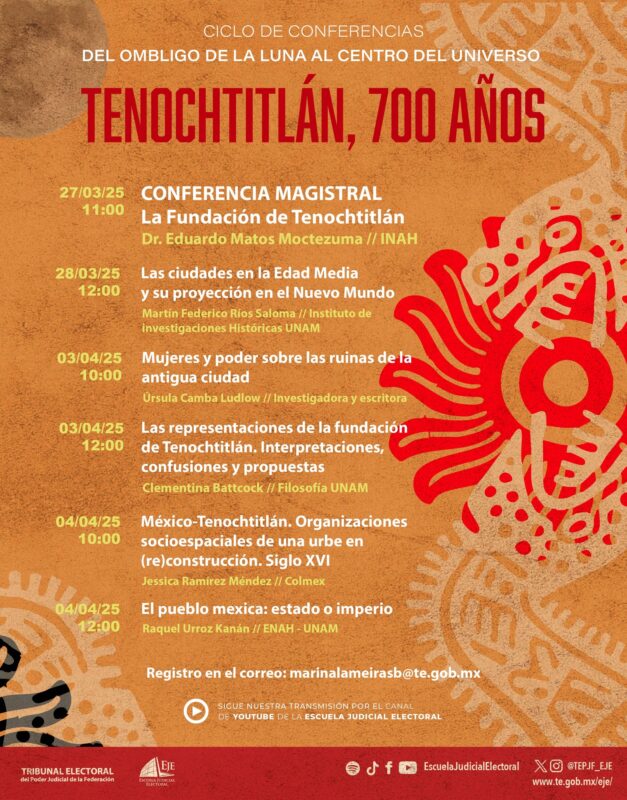 Tenochtitlán, 700 años  Un ciclo de conferencias imperdible con Eduardo Matos Moctezuma, Martín Ríos,  Úrsula Camba, Clementina Battcock, Jessica Ramírez y Raquel Urroz.