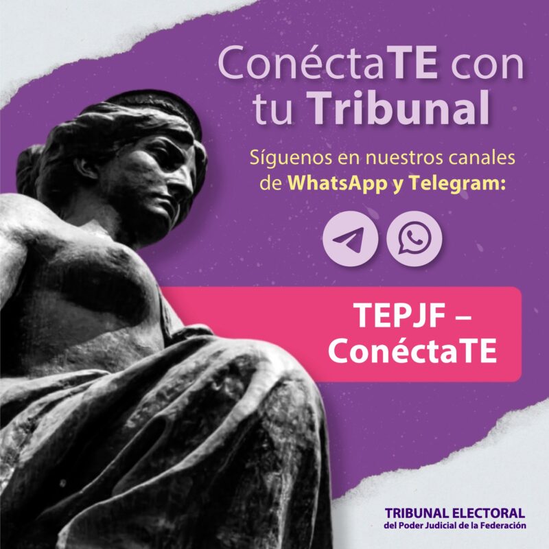 ¿Quieres conocer más sobre la #JusticiaElectoral?