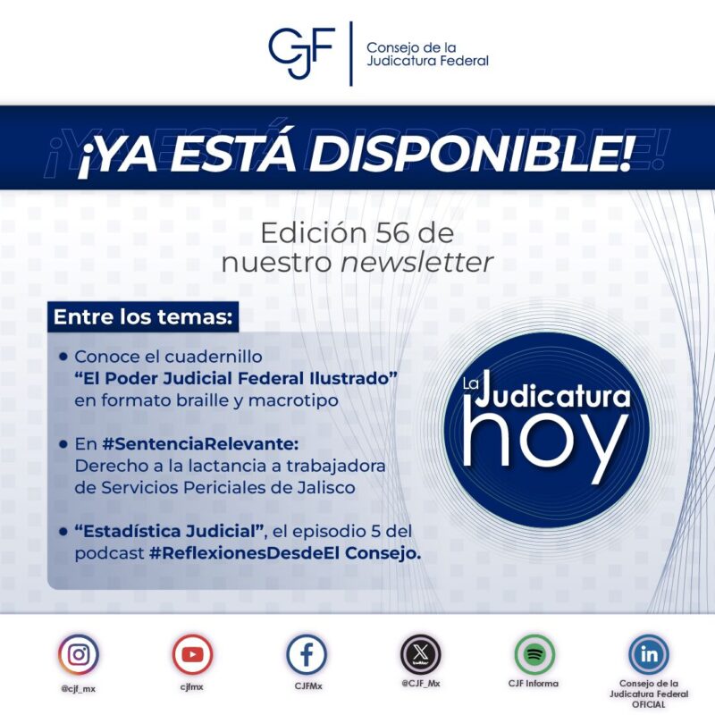 #LaJudicaturaHoy | ¡Ya está disponible la edición 56!