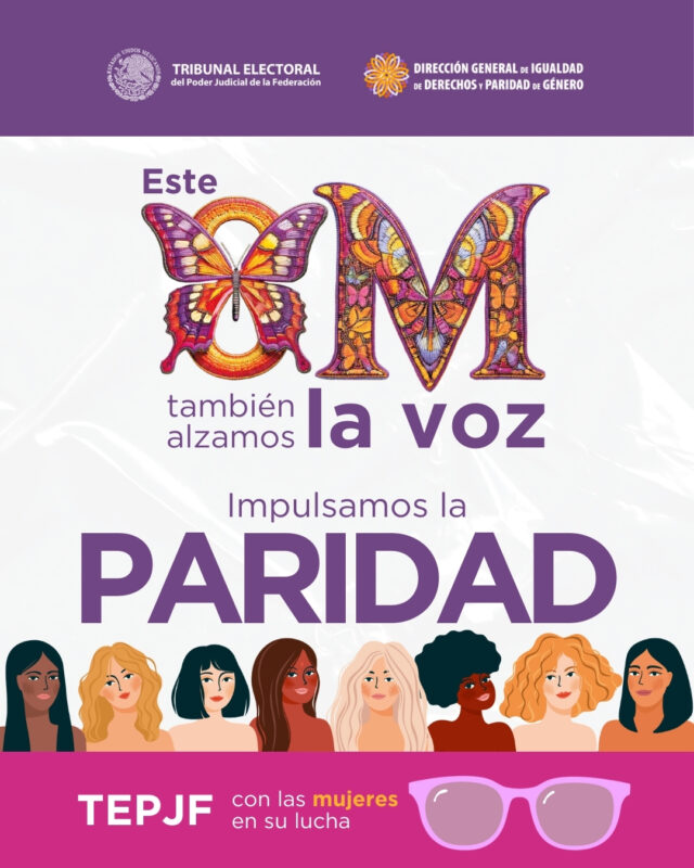 En el #TribunalElectoral también alzamos la voz en favor de los derechos de todas las mujeres. Cómo máximo órgano de impartición de justicia en materia electoral, impulsamos la paridad para garantizar un acceso igualitario a los espacios de representación.