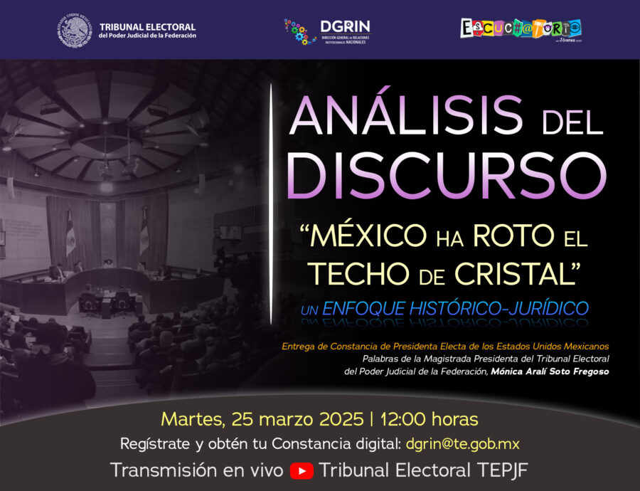 #EnVivo | “Análisis del discurso: México ha roto el techo de cristal. Un enfoque histórico - jurídico”.