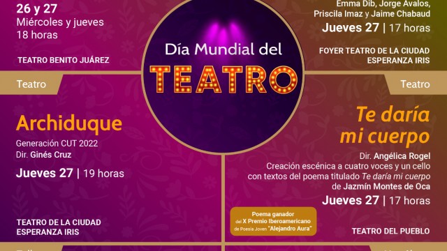 Celebra Secretaría de Cultura Capitalina Día Mundial del Teatro con actividades para todo público