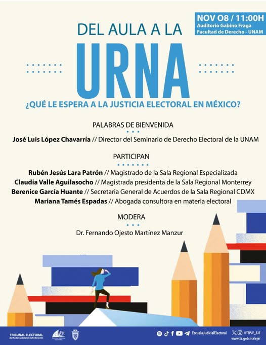 Exploraremos el futuro de la justicia electoral en México tras la #ReformaJudicial Con Claudia Valle, Mariana Tamés, Fernando Ojesto, Rubén Jesús Lara, Claudia Valle y Berenice García.