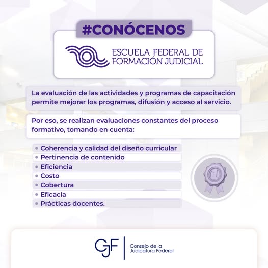 #Conócenos | ¿Cómo evalúa la Escuela Federal de Formación Judicial sus programas de capacitación?