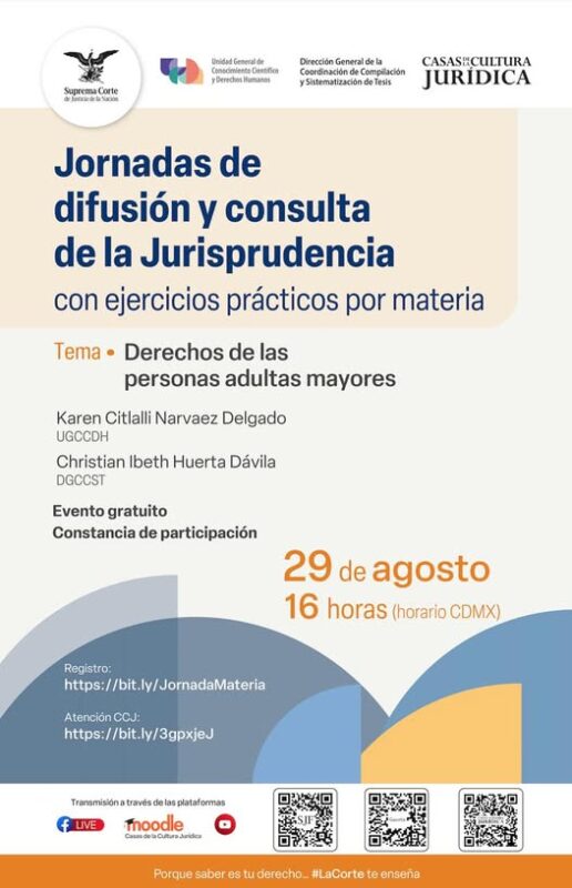 Te esperamos en la próxima sesión de Jornadas de difusión y consulta de la Jurisprudencia con ejercicios prácticos por materia Derechos de las personas adultas
