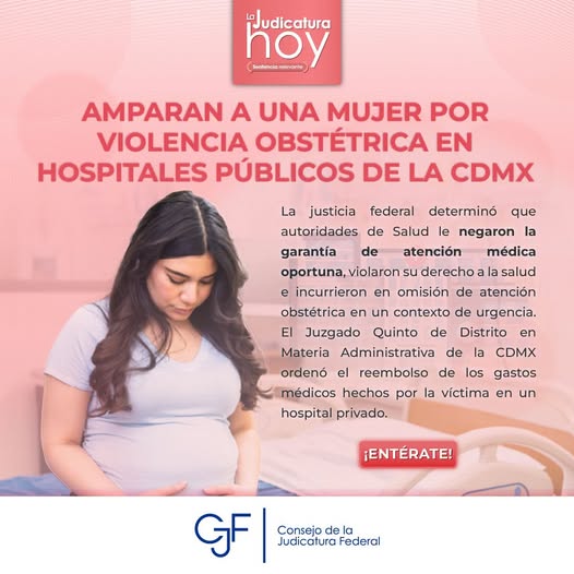 #LaJudicaturaHoy | En #SentenciaRelevante, te compartimos el caso de una mujer a quien se le concedió un #amparo por violencia obstétrica cometida en su contra por autoridades de #Salud, que ahora deberán reembolsar los gastos médicos privados .