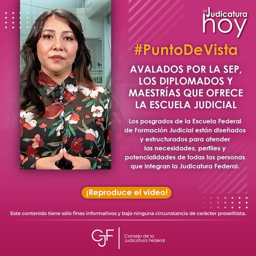 #LaJudicaturaHoy | ¿Sabes cómo opera el modelo educativo de la #EscuelaJudicial?