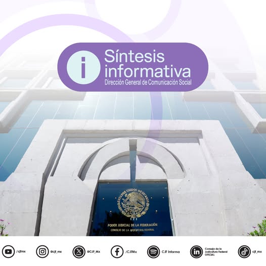 ¡La información nunca descansa! Por eso, aquí tienes la #SíntesisInformativa del #PJF.