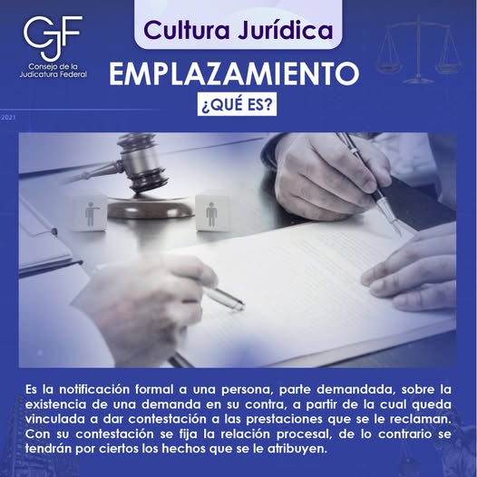 #CulturaJurídica | ¿Qué es el emplazamiento? Te explicamos en qué consiste esta notificación legal y cómo se lleva a cabo