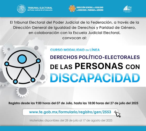 Te invitamos a participar en el “Curso: Derechos político-electorales de las personas con discapacidad”, modalidad en línea.